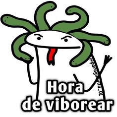 the words hora de viborear are written in spanish