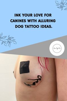 a woman with tattoos on her stomach and the words ink your love for canines with alluring dog tattoo ideas