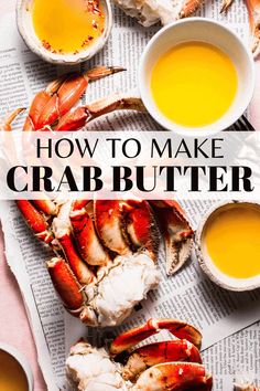 how to make crab butter in the kitchen and on the table with it's ingredients