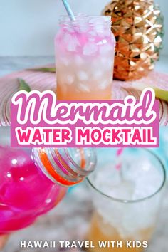 the text mermaid water cocktail with kids on it