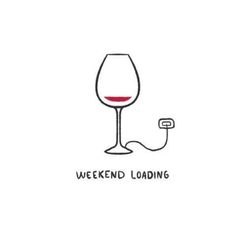 a wine glass with the words weekend loading on it and an electrical outlet plugged in