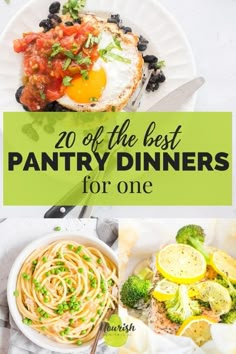 the best pantry dinners for one is in this roundup with text overlay that reads 20 of the best pantry dinners for one