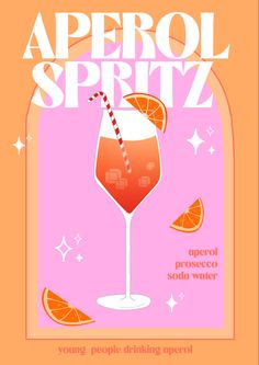 an advertisement for aperol spritz with orange slices and a drink in it