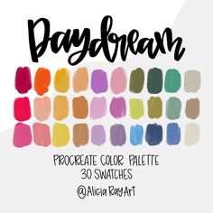 the pantone palette for daydrean is shown in different colors and fonts