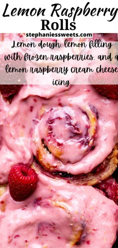 lemon raspberry rolls with frosting and strawberries on top