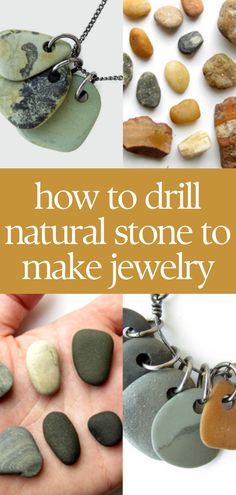 the cover of how to drill natural stone to make jewelry, including pendants and necklaces