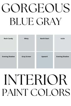 the interior paint colors are blue gray, and there is an image of various shades