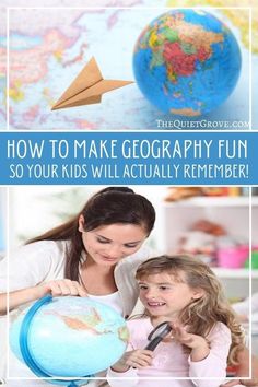 two girls looking at a globe with an origami plane on it and the words how to make geograph fun so your kids will actually remember