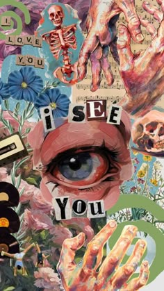 the collage is made up of images and words, including an image of a person's eye