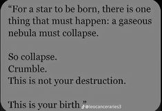 a text message that reads, for a star to be born, there is one thing that must happen a gaseous