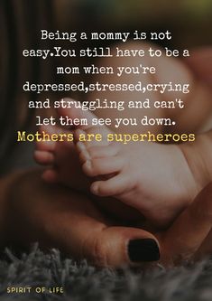 Quotes_Mothers are superheroes Mother Struggle Quotes, Sick Daughter Quotes Mom, Feeling Defeated As A Mom Quotes, Strong Mom Quotes, Tired Mommy, Sick Quotes, Prayer For The Sick, Struggle Quotes, Mommy Things