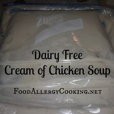 dairy free cream of chicken soup in a bag