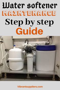 water softener maintenance step by step guide