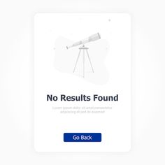 the no results found sign is displayed on a white background with blue text and an image of a telescope