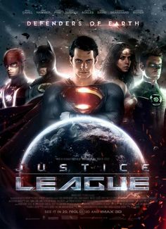 the poster for justice league, featuring superman and other characters in front of a planet