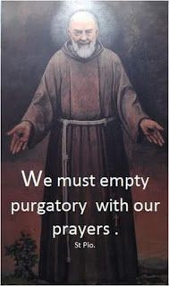 an image of st pio with the quote we must empty purigatry with our powers