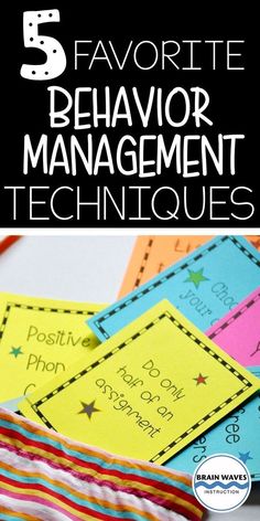 five favorite behavior management techniques for teachers to use in their homeschool classroom, with text overlay that reads 5 favorite behavior