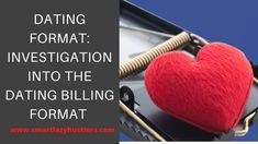 a red heart in a mouse trap with text reading dating format investigation into the dating bill format