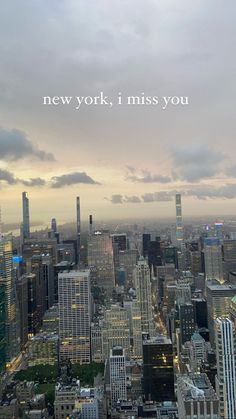 an aerial view of new york city with the words'new york, i miss you '