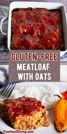 meatloaf with oats in a casserole dish on a white plate