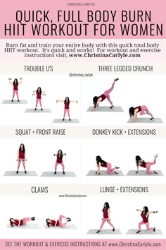 a woman doing exercises with the words, quick full body burn hit workout for women