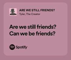 Tyler The Creator Spotify, Powerful Song Lyrics, Are We Still Friends, Tyler The Creator Lyrics, Songs That Describe Me, Tyler The Creator Wallpaper, 90s Songs, Song Lyric Posters, The Cardigans