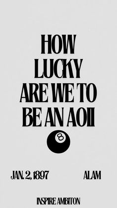 the poster for how lucky are we to be an aoi?, featuring a pool ball