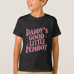 Daddy's Good Little Femboy LGBT Gay Pride Femoby Designs To Paint On Shirts, Goofy Clothes, Places To Buy Cute Clothes, Cursed Ads, Lgbtq Merch, Gay Boy Outfits, Stuff To Airdrop, Cursed Items, 2022 Christmas List