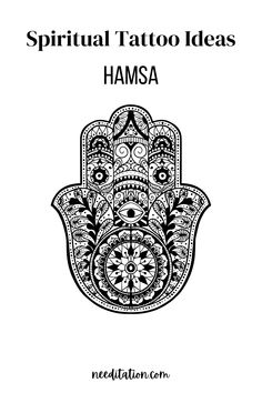 a hamsa with the words,'spirit tattoo ideas hamsa'in black and white