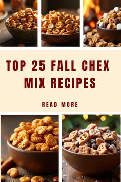 Top 25 fall Chex mix recipes, featuring a variety of snack mixes in bowls. Sweet Party Mix, Fall Chex Mix Recipes, Cinnamon Chex Mix, Pumpkin Spice Snack, Cinnamon Chex, Party Mix Snacks, Chex Party Mix