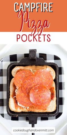 the campfire pizza pockets recipe in a black and white checkered plate with text overlay