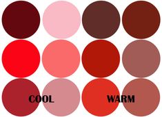 different shades of red and pink with the words cool warm