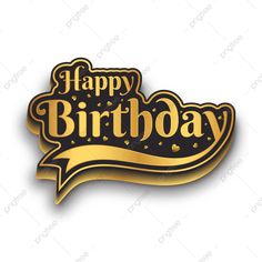 a happy birthday sign with gold foil lettering on a white background png and psd