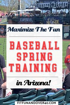 baseball spring training in arizona with the words maximum the fun on it's back