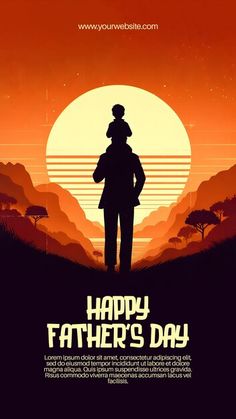 a father's day poster with the silhouette of a man holding his son on his shoulders