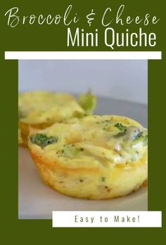 broccoli and cheese mini quiche on a white plate with text overlay