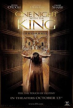 the poster for one night with the king, which features a woman standing in an open doorway