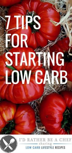 How To Go Low Carb, What Is A Low Carb Diet, How To Start A Low Carb Diet, Starting Low Carb Diet, How To Start Low Carb Diet For Beginners, Going Low Carb, How To Start A Low Carb Lifestyle, Low Carb Living, Low Carb Lifestyle Tips