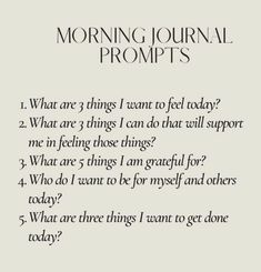 Morning Journal Prompts, Morning Journal, Journal Inspiration Writing, Healing Journaling, Gratitude Journal Prompts, Daily Journal Prompts, Journal Lists, Self Care Bullet Journal