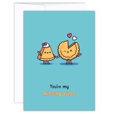 a card that says you're my missing piece with two chickens holding hands and the words, you're my missing piece