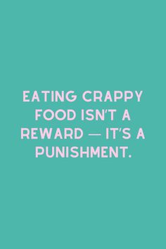 Quotes To Eat Healthy, Self Control With Food Quotes, Dieting Quotes Motivational, Low Carb Quotes, Quotes About Dieting Inspiration, Food Is Not A Reward Quotes, Get Healthy Motivation Quotes, Motivational Quotes To Eat Healthy, Stop Snacking Quotes