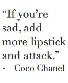 Citation Force, Bohol, Girly Quotes, E Card, Fashion Quotes, Quotable Quotes, Quotes About Strength, اقتباسات ملهمة, Coco Chanel