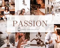 a collage of photos with the words passion on it and people holding wine glasses