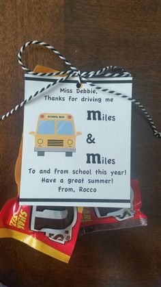 a card that says miss debby, thanks for driving me and miles to and from school this year have a great summer