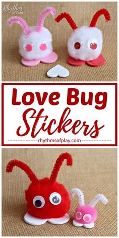 two stuffed animals with the words love bug stickers in red, white and pink