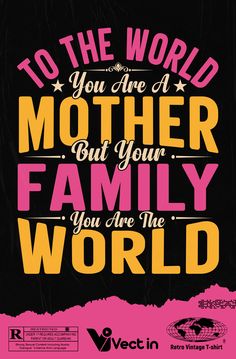 Mother's Day Family T-shirt Design. Image by Vectintee.std Family World