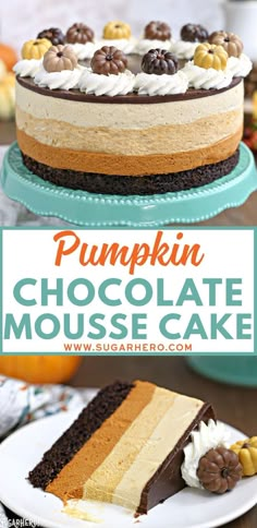 this pumpkin chocolate mousse cake is the perfect dessert for fall and it's so good to eat