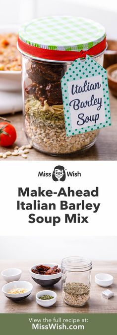 make - ahead italian barley soup mix in a glass jar with labels on the lid