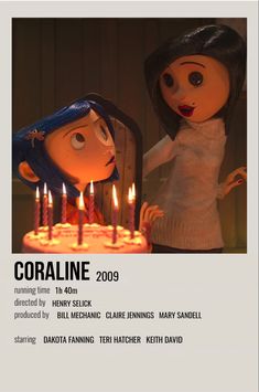 an advertisement for coraline featuring two dolls and a birthday cake with candles on it