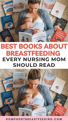 a woman reading a book with the title best books about breastfeeding every nursing mom should read